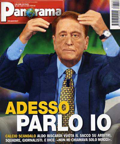 PANORAMA   Biscardi : ADESSO PARLO IO 1 giugno 2006 | press  | Video Industriali | Filmati Aziendali | Giuseppe Galliano Multimedia Studio | 
